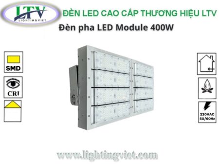 ĐÈN PHA LED MODULE 400W