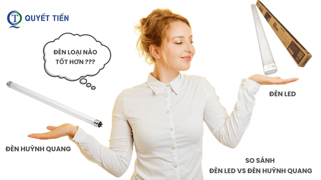 So sánh đèn LED và đèn huỳnh quang